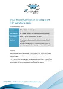 CodeValue C o lleg e Cloud Based Application Development with Windows Azure Course Summary Table
