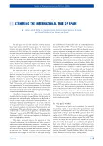 Trends in Telecommunication Reform[removed]STEMMING THE INTERNATIONAL TIDE OF SPAM Author: John G. Palfrey, Jr., Executive Director, Berkman Center for Internet & Society and Clinical Professor of Law, Harvard Law School