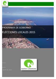 PROGRAMA DE GOBIERNO  ELECCIONES LOCALES 2015 NUEVA CANARIAS-LAS PALMAS DE GRAN CANARIA