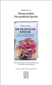 Leseprobe aus:  Thomas Seifert Die pazifische Epoche  Mehr Informationen zum Buch finden Sie auf