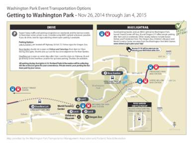 Transportation in Portland /  Oregon / Washington Park / Sunset Transit Center / Oregon Zoo / Parking / Portland /  Oregon / Portland Japanese Garden / Oregon / MAX Blue Line / MAX Red Line