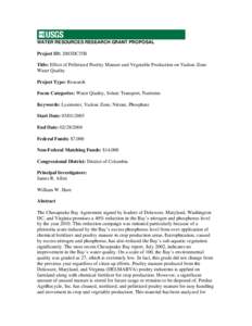 WATER RESOURCES RESEARCH GRANT PROPOSAL  Project ID: 2003DC35B Title: Effect of Pelletized Poultry Manure and Vegetable Production on Vadose Zone Water Quality Project Type: Research