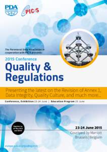 The Parenteral Drug Association in cooperation with PIC/S presents: 2015 Conference  Quality &