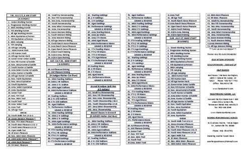 FRI. JULY 25, 8 AM START (A JUDGES) 1 . Green Working Hunter 2. Progressive Working Hunter 3. AMA Working Hunter 4. Yth Working Hunter