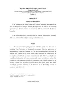 Trust Territory of the Pacific Islands / United Nations System / Trusteeship / Chapter XIII of the United Nations Charter / United Nations Security Council Resolution 70 / United Nations Trusteeship Council / United Nations Charter / United Nations