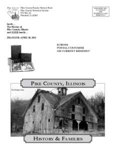 Pike County Family History Book Pike County Historical Society P.O. Box 44 Pittsfield, IL[removed]Non-Profit Org.