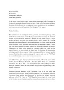 Madam President, Excellencies, Distinguished Delegates, Ladies and Gentlemen, At the outset, I would like to express Japan’s sincere appreciation to the Government of Lebanon for hosting the Second Meeting of States Pa