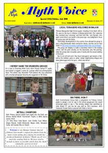 Alyth Voice Special 125th Edition, July 2008 Tel[removed]Minimum Circulation 1675 Email address: [removed]