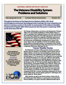 N AT I O N A L C E N T E R F O R P O L I C Y A N A LY S I S  The Veterans Disability System: Problems and Solutions Policy Backgrounder No. 166