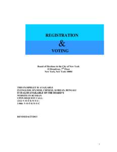 REGISTRATION  & VOTING  Board of Elections in the City of New York