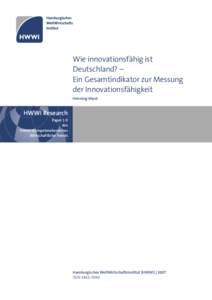 Wie innovationsfähig ist Deutschland? – Ein Gesamtindikator zur Messung der Innovationsfähigkeit Henning Vöpel