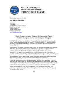 City of Huntsville Office of the Mayor PRESS RELEASE Wednesday, November 26, 2008 FOR IMMEDIATE RELEASE