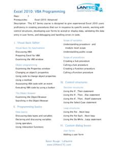 Excel 2010: VBA Programming Days: 1  Prerequisites: