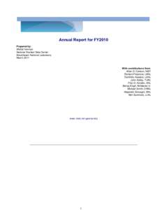 Annual Report for FY2010 Prepared by: Michal Herman National Nuclear Data Center Brookhaven National Laboratory March 2011