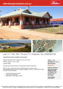 elderskangarooisland.com.au  Lots 117, 763, 764, 770 and 771, Chapman Tce, KINGSCOTE 