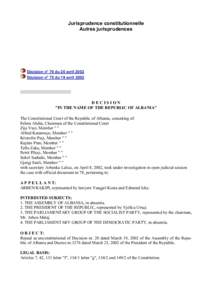 Jurisprudence constitutionnelle Autres jurisprudences Décision n° 76 du 20 avril 2002 Décision n° 75 du 19 avril 2002