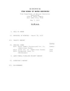 A G E N D A UTAH BOARD OF WATER RESOURCES Utah Department of Natural Resources Auditorium 1594 W. North Temple Salt Lake City, Utah
