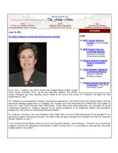 UPCOMING  June 14, 2013 Dr. Karen Anderson named new ICCB executive director  JUNE