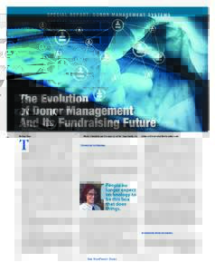 •SeptemberNPT_Layout:23 PM Page 16  S P E C I A L R E P O R T: D O N O R M A N A G E M E N T S Y S T E M S The Evolution of Donor Management