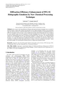 Journal of Optoelectronics Engineering, 2014, Vol. 2, No. 1, 21-23 Available online at http://pubs.sciepub.com/joe/2/1/3 © Science and Education Publishing DOI:[removed]joe[removed]Diffraction Efficiency Enhancement of P