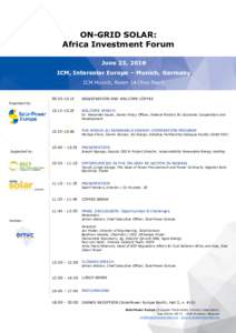 ON-GRID SOLAR: Africa Investment Forum June 23, 2016 ICM, Intersolar Europe – Munich, Germany ICM Munich, Room 14 (first floor