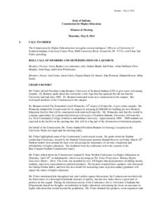Minutes – May 8, 2014  State of Indiana Commission for Higher Education Minutes of Meeting Thursday, May 8, 2014
