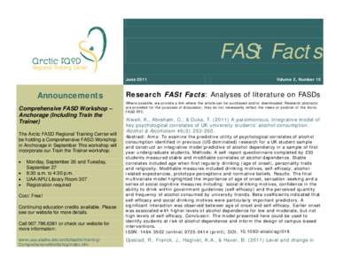 FASt Facts June 2011 Announcements Comprehensive FASD Workshop – Anchorage (Including Train the