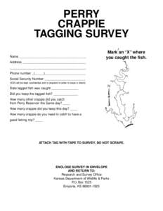 PERRY CRAPPIE TAGGING SURVEY Name ______________________________________  Mark an “X” where