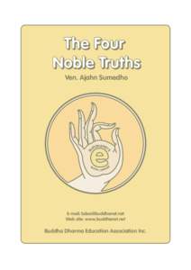 The Four Noble Truths Ven. Ajahn Sumedho BO