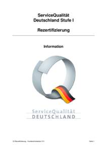 ServiceQualität Deutschland Stufe I Rezertifizierung Information