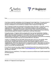 7th Regiment Drum & Bugle Corps Dear ___________________________________________________________________  I have been accepted for membership in the 7th Regiment Drum & Bugle Corps. It is quite an honor to