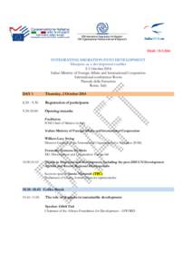 DraftINTEGRATING MIGRATION INTO DEVELOPMENT Diaspora as a development enabler 2-3 October 2014 Italian Ministry of Foreign Affairs and International Cooperation International conferences Room