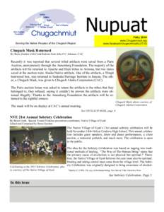 Nupuat FALL 2014 www.Chugachmiut.org www.facebook/chugachmiutALUTIIQ  Serving the Native Peoples of the Chugach Region