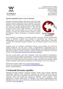 Wikimedia Slovenská republika Dom služieb ALFA, Februárová Partizánske Slovenská republika IČO: http://wikimedia.sk