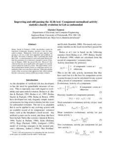 Improving and still passing the ALife test: Component-normalised activity statistics classify evolution in Geb as unbounded Alastair Channon Department of Electronic and Computer Engineering Anglesea Road, University of 