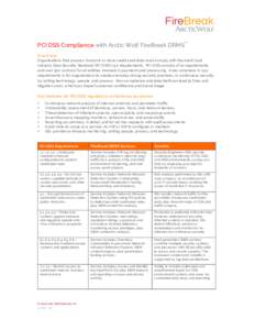 FireBreak  TM PCI DSS Compliance with Arctic Wolf FireBreak DRMS™ Overview