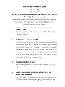 Statute Law Revision Act / Admiralty court / Parliament of the United Kingdom / United Kingdom / Piracy Act / Forgery Act / Admiralty law / English criminal law / Law