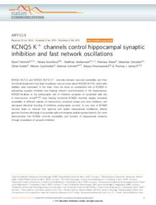 ARTICLE Received 23 Jun 2014 | Accepted 9 Jan 2015 | Published 4 Feb 2015 DOI: [removed]ncomms7254  KCNQ5 K þ channels control hippocampal synaptic