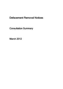 Defacement Removal Notices  Consultation Summary March 2012