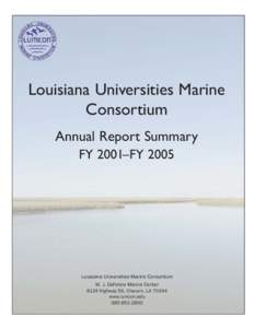 Fisheries / Aquatic ecology / Louisiana / Chemical oceanography / Nicholls State University / Mississippi River Delta / Dead zone / Gulf of Mexico / Algal bloom / Geography of the United States / Water / Acadiana