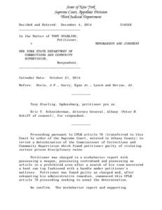 State of New York Supreme Court, Appellate Division Third Judicial Department Decided and Entered: December 4, 2014 ________________________________ In the Matter of TONY STARLING,