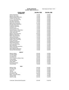 BOARD APPROVED SCHOOL TIMES FOR[removed]SCHOOL NAME