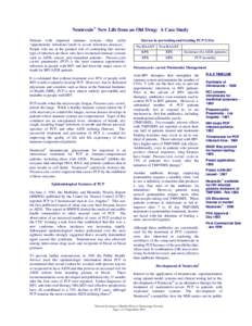 Neutrexin New Life from an Old Drug: A Case Study Patients with impaired immune systems often suffer “opportunistic infections”(mild to severe infectious diseases) i. People who are at the greatest risk of contrac