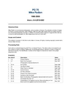 PG 70 Mike Padian[removed]Accn. # A[removed]Historical Note