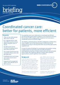 the voice of NHS leadership  briefing June 2010 Issue 203  Coordinated cancer care: