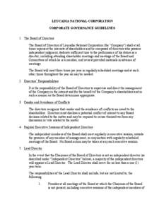 LEUCADIA NATIONAL CORPORATION CORPORATE GOVERNANCE GUIDELINES 1. The Board of Directors The Board of Directors of Leucadia National Corporation (the “Company”) shall at all times represent the interests of shareholde