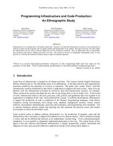 Programming Infrastructure and Code Production:       An Ethnographic Study