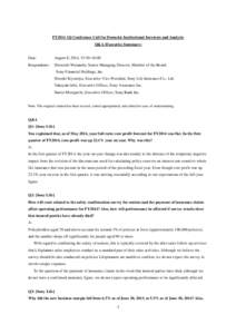 FY2014 1Q Conference Call for Domestic Institutional Investors and Analysts Q&A (Executive Summary) Date:  August 8, 2014, 15:30–16:00