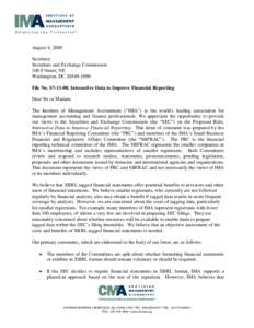 August 4, 2008 Secretary Securities and Exchange Commission 100 F Street, NE Washington, DC[removed]File No. S7-11-08, Interactive Data to Improve Financial Reporting