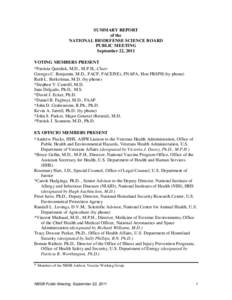 SUMMARY REPORT of the NATIONAL BIODEFENSE SCIENCE BOARD PUBLIC MEETING September 22, 2011 VOTING MEMBERS PRESENT